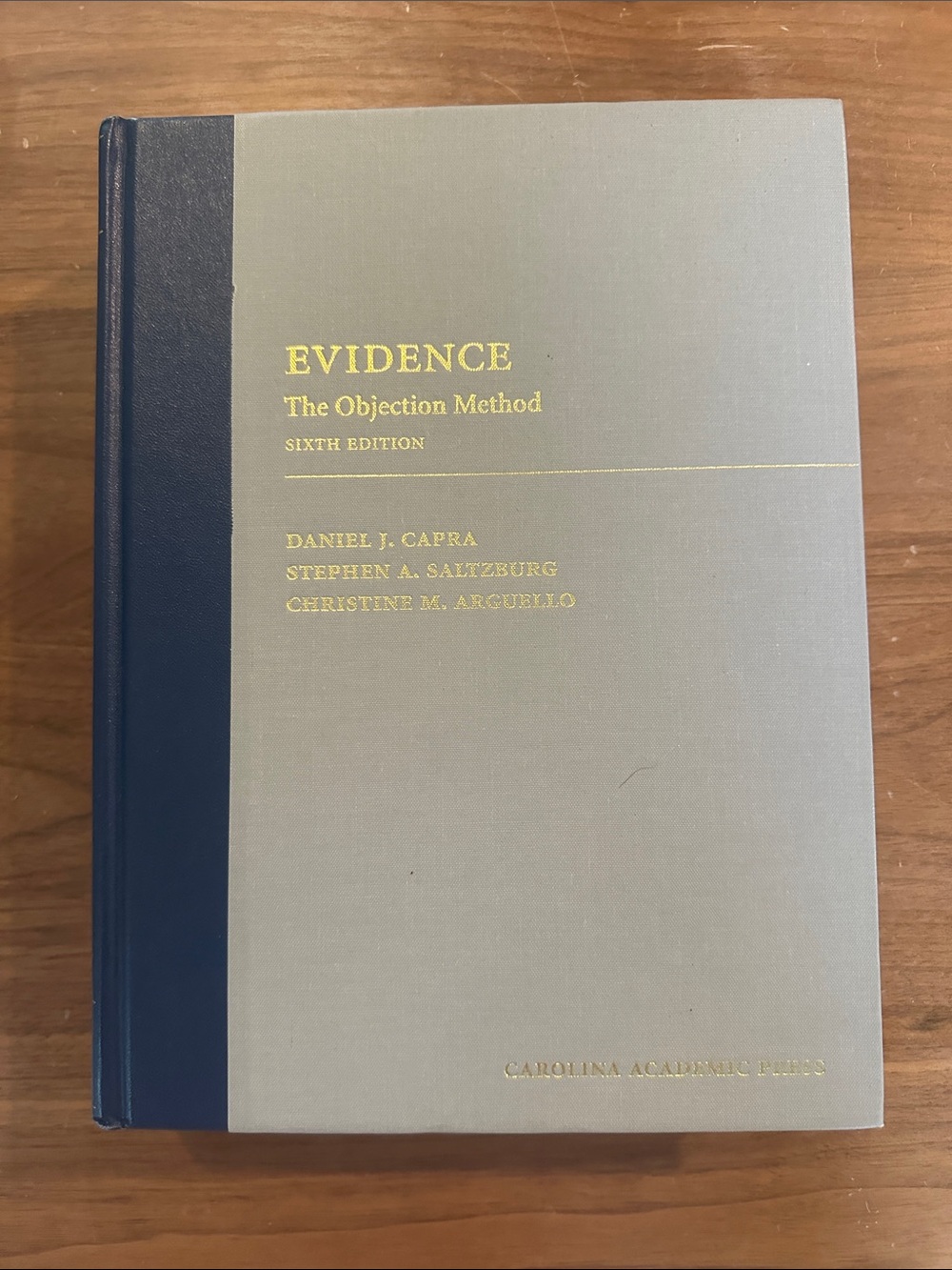 Evidence: The Objection Method - Sixth Edition Hardcover